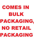 Text stating 'COMES IN BULK PACKAGING, NO RETAIL PACKAGING' in red letters on a white background.