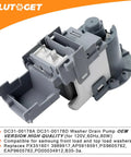 Samsung Front Load Washer Drain Pump Motor Upgrade For DC31 00187A 00178D PX3516 01 DC97 20621A DC97 19289F B35 3A B40 3 WA52M7750AV A4