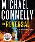 Cover of Lincoln Lawyer Book 3 The Reversal Thriller With DNA Evidence Freeing A Sadistic Killer Mickey Haller And Detective Harry Bosch Race